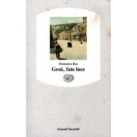 Gesù, fate luce