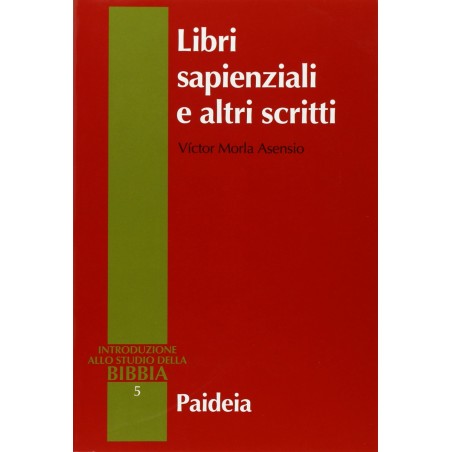 Libri sapienziali e altri scritti