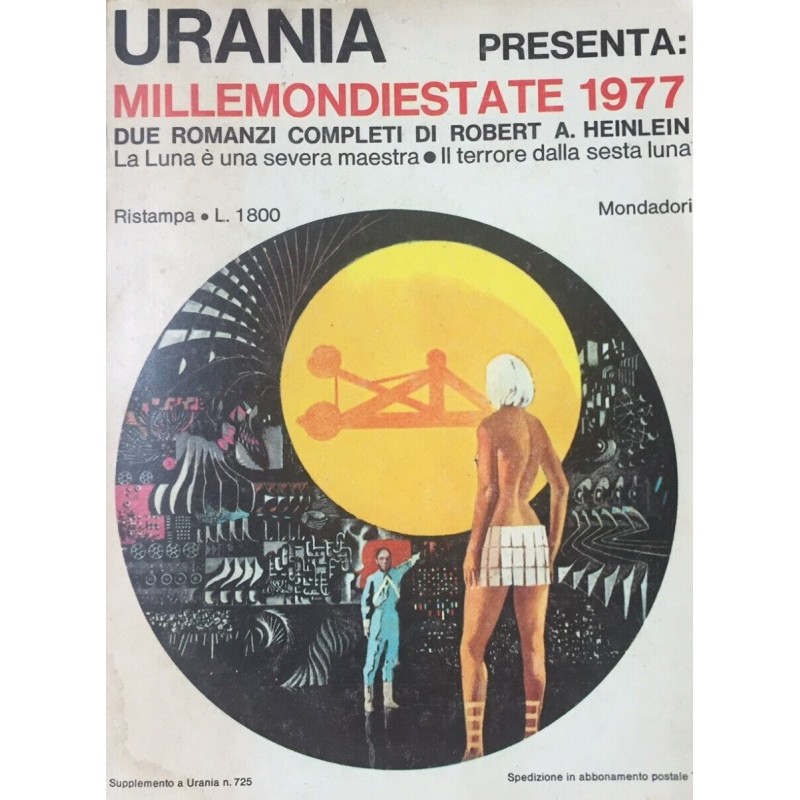 Millemeondi estate 1977 - La Luna è una severa maestra - Il terrore della sesta luna