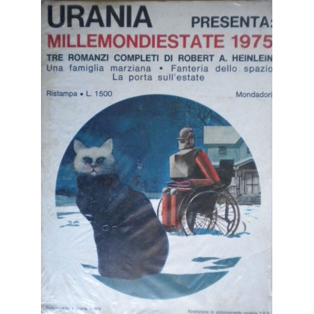 Millemondi estate 1975: Una famiglia marziana - Fanteria dello spazio - La porta sull'estate