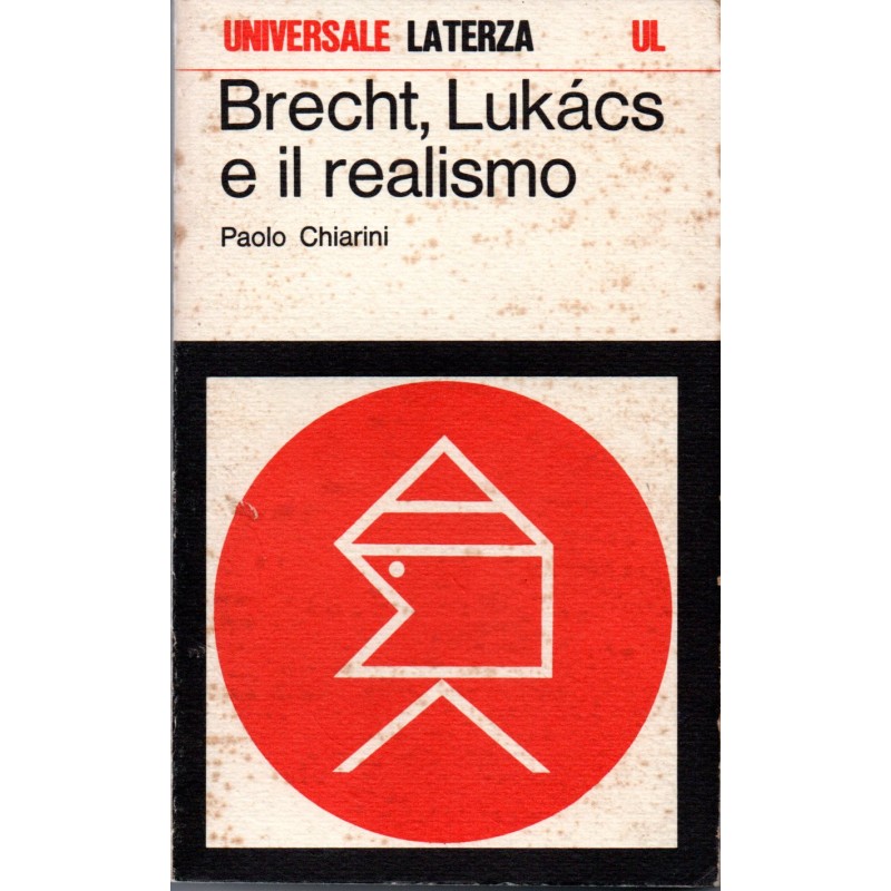 Brecht, Lucakcs e il realismo