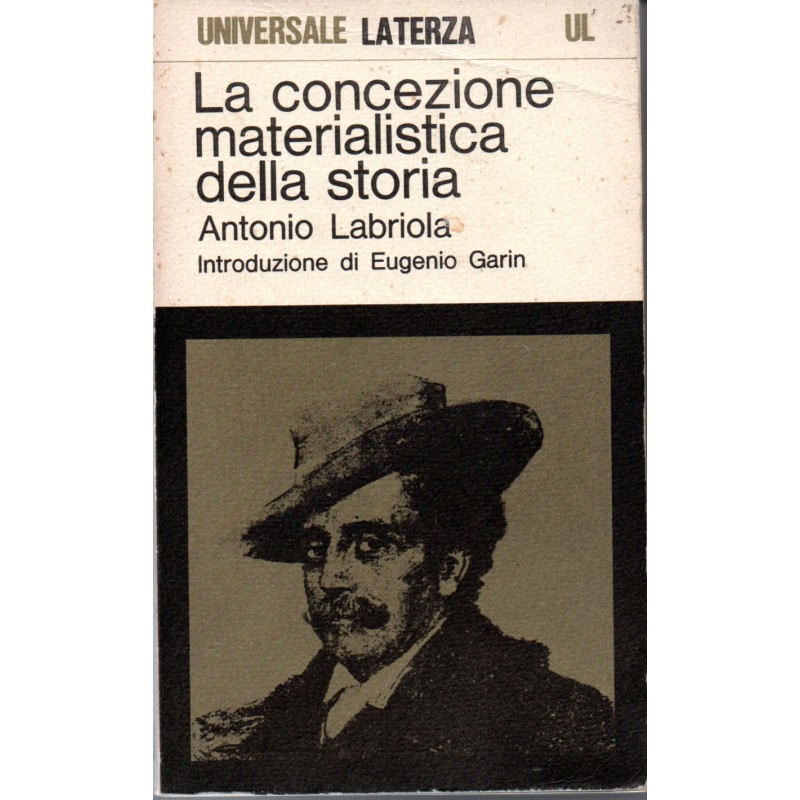 La concezione materialistica della storia