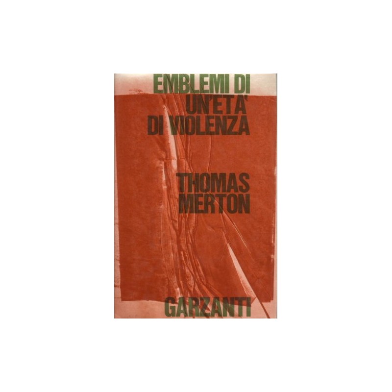 Emblemi di un'età di violenza