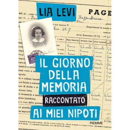 Il Giorno della Memoria raccontato ai miei nipoti
