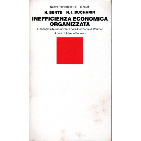 Inefficienza economica organizzata