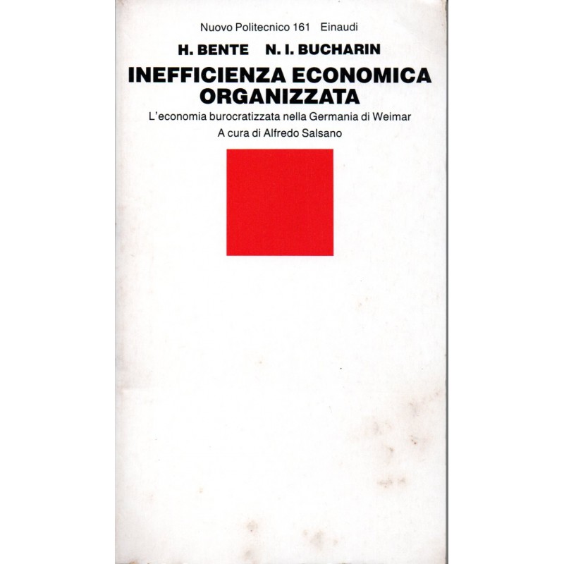 Inefficienza economica organizzata
