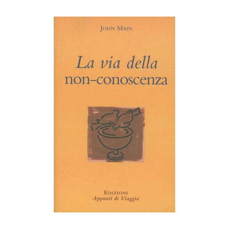 La via della non conoscenza