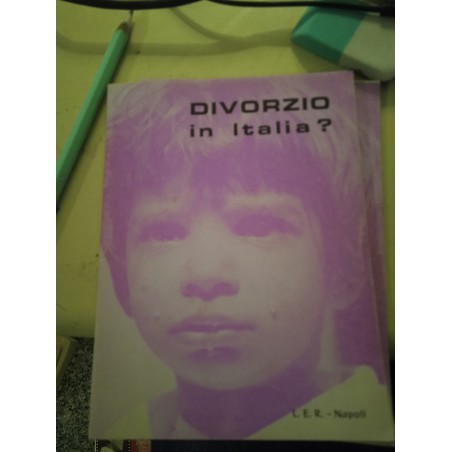 Divorzio in Italia?