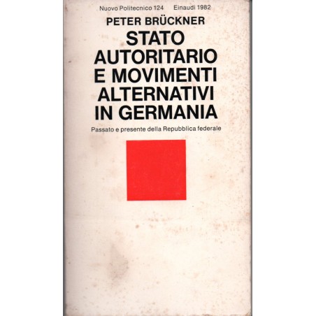 Stato autoritario e movimenti alternativi in Germania