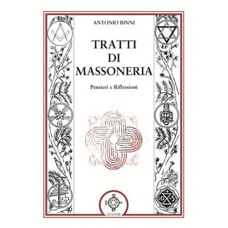 Tratti di massoneria. Pensieri e riflessioni