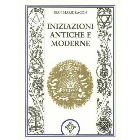 Iniziazioni antiche e moderne