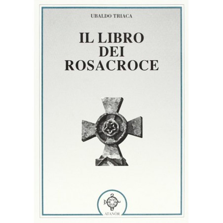 Il libro dei Rosacroce