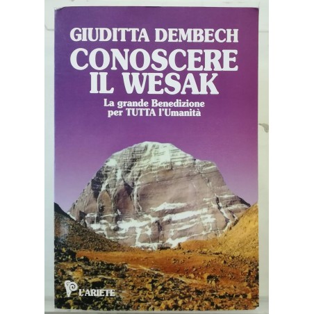 Conoscere il wesak. La porta dell'iniziazione