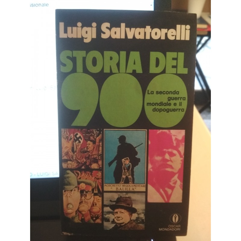 Storia del Novecento vol. 4. La seconda guerra mondiale e il dopoguerra