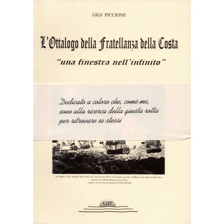 L'ottalogo della fratellanza della costa. Una finestra sull'infinito