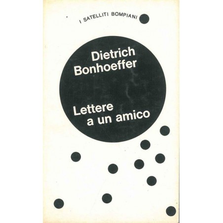 Lettere a un amico