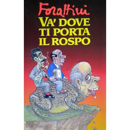 Va' dove ti porta il rospo