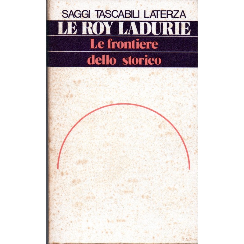 Le frontiere dello storico