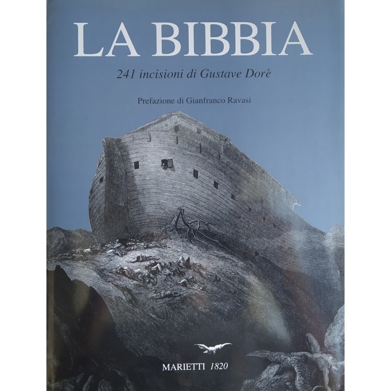 La Bibbia. 241 incisioni. Ediz. illustrata