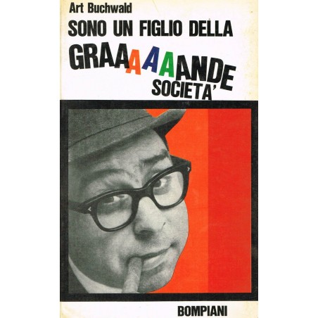 Sono un figlio della grande società