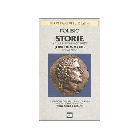 Storie. Testo greco a fronte. Vol. 6: Libri XIX-XXVII