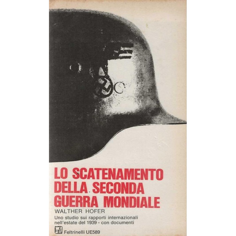 Lo scatenamento della seconda guerra mondiale