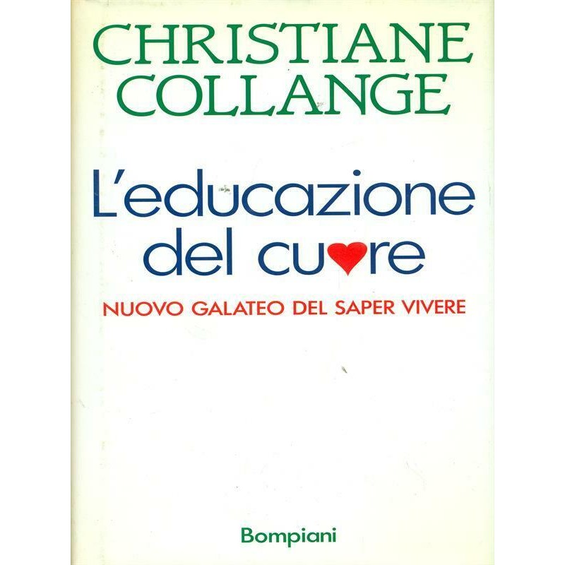 L' educazione del cuore