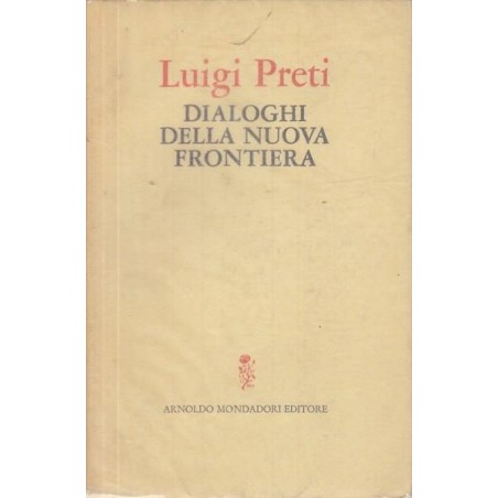 Dialoghi della nuova frontiera