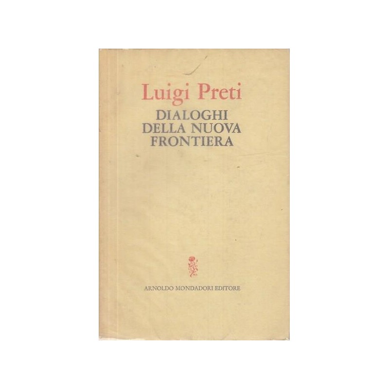 Dialoghi della nuova frontiera