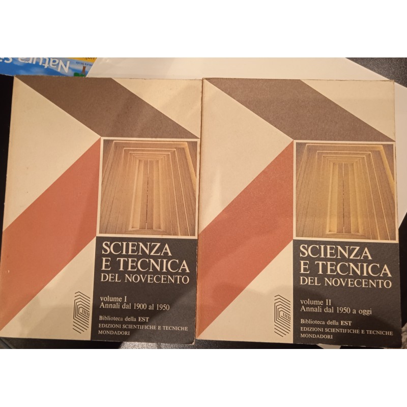 Scienza e tecnica del Novecento II volumi
