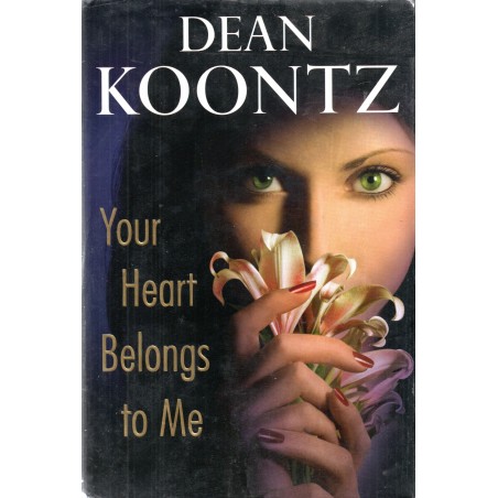 Your heart belongs to me