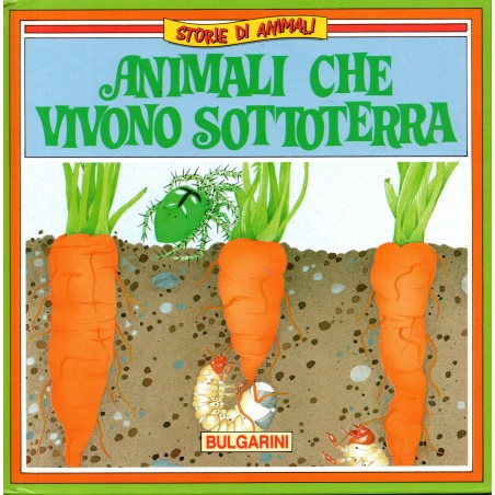 Animali che vivono sottoterra