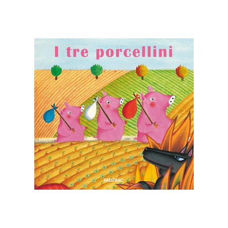 I tre porcellini. Nuova ediz.