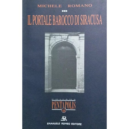 Il portale barocco di Siracusa