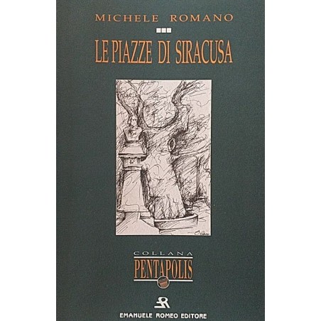 Le piazze di Siracusa