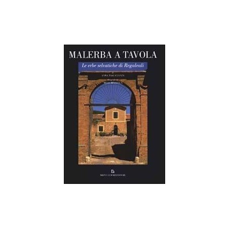 Malerba a tavole. Le erbe di Regaleali