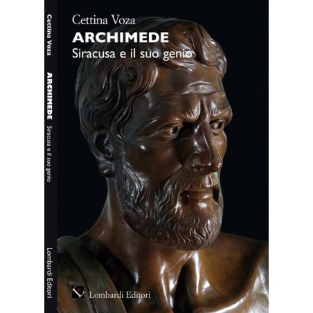 Archimede. Siracusa e il suo genio
