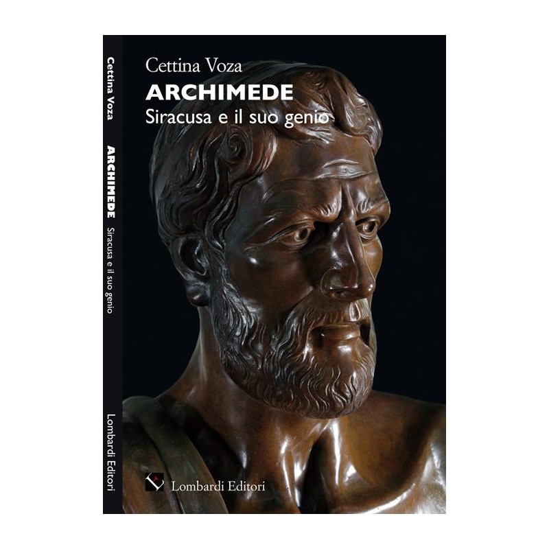 Archimede. Siracusa e il suo genio