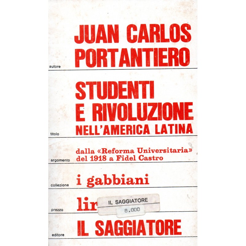 Studenti e rivoluzione nell'America latina