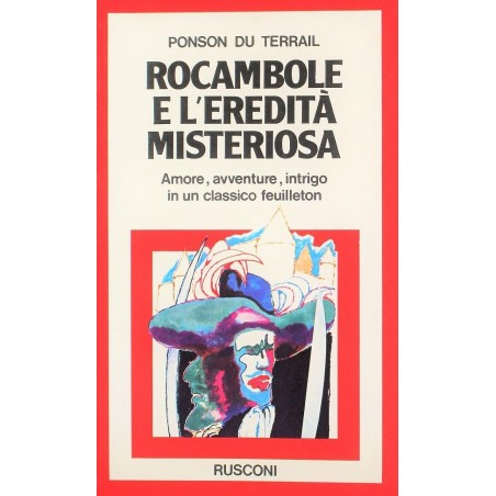 Rocambole e l'eredità misteriosa