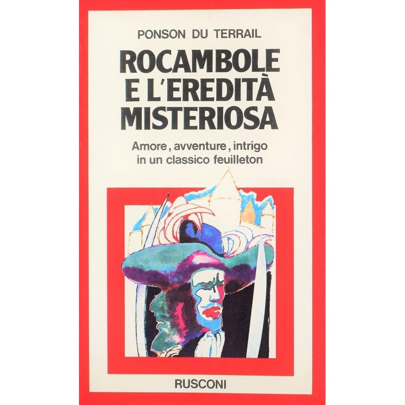 Rocambole e l'eredità misteriosa