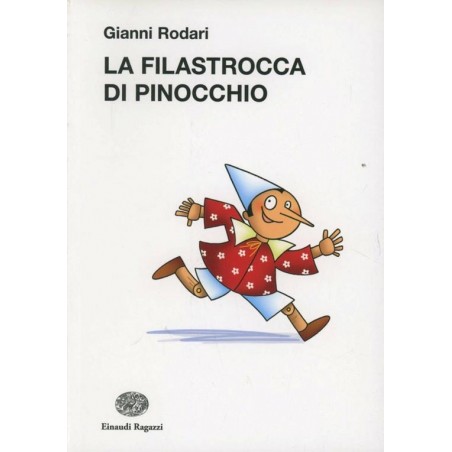 La filastrocca di Pinocchio. Ediz. illustrata