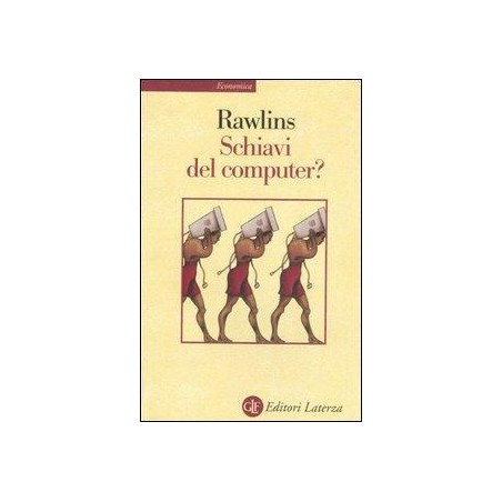 Schiavi del computer?