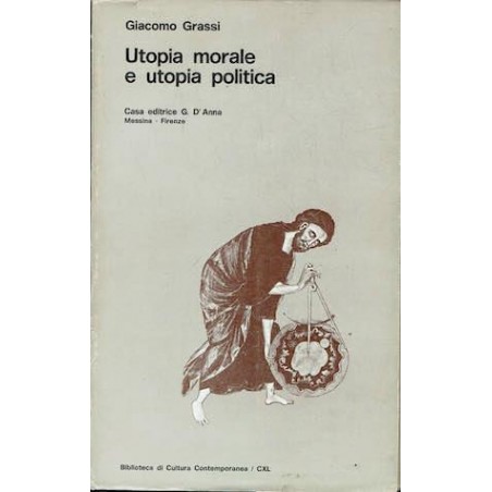 Utopia morale e utopia politica