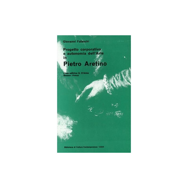 Progetto corporativo e autonomia dell'arte in Pietro Aretino