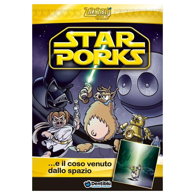 Star Porks... e il coso venuto dallo spazio