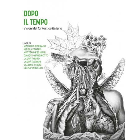 Dopo il tempo. Visioni del fantastico italiano