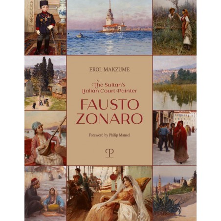 The sultan's italian court painter Fausto Zonaro. Ediz. illustrata