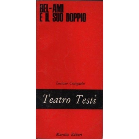 Bel-ami e il suo doppio