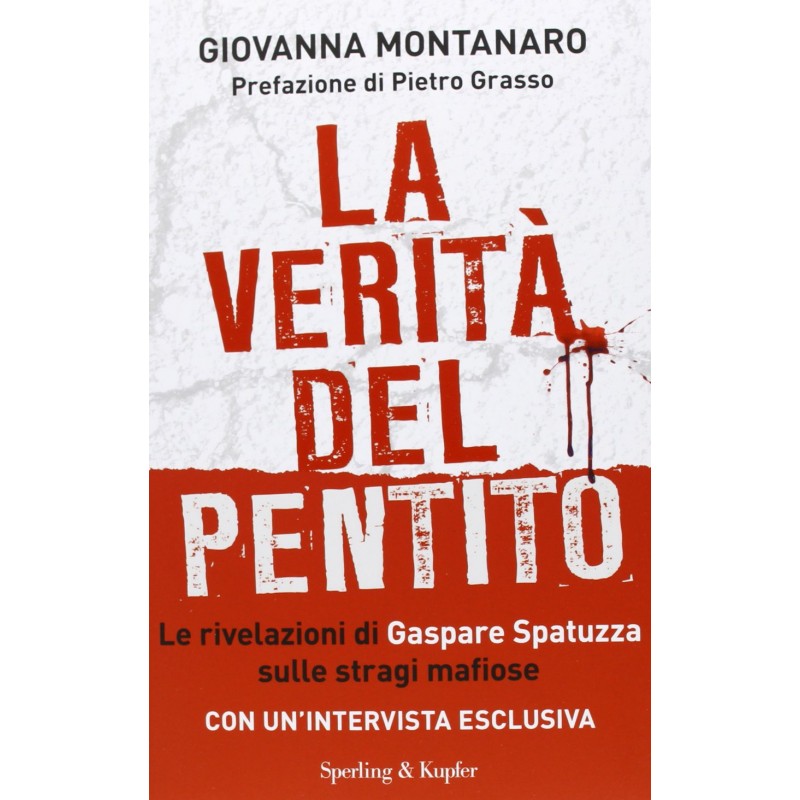 La verità del pentito